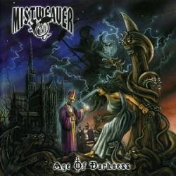 Mistweaver : Age of Darkness